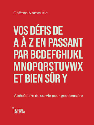 cover image of Vos défis de a à Z en passant par BCDEFGHIJKLMNOPQRSTUVWX et bien sûr Y